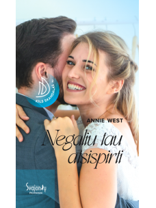 Annie West. Negaliu tau atsispirti (Antra knyga)