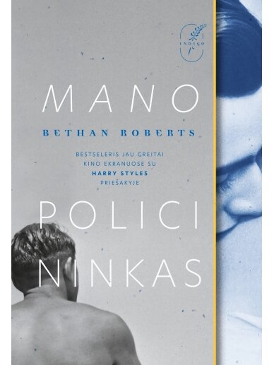 Bethan Roberts. Mano policininkas