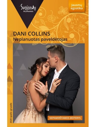 Dani Collins. Neplanuotas paveldėtojas (2020 spalis–gruodis)