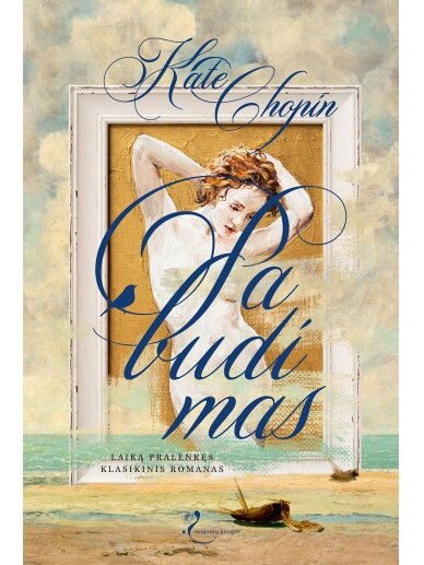 Kate Chopin. Pabudimas