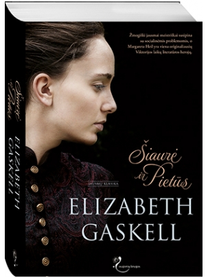 Elizabeth Gaskell. Šiaurė ir Pietūs