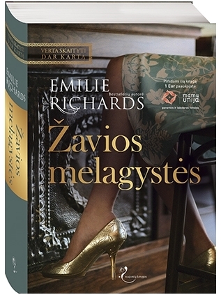 Emilie Richards. Žavios melagystės