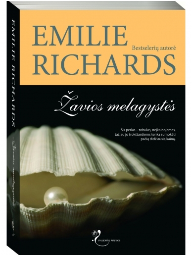 Emilie Richards. Žavios melagystės