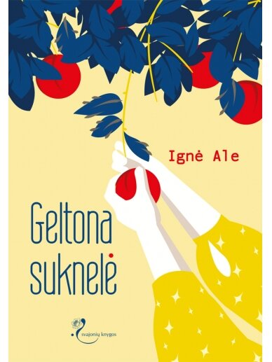 Ignė Ale. Geltona suknelė (Knyga su defektais)