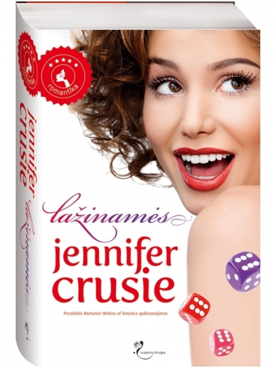 Jennifer Crusie. Lažinamės