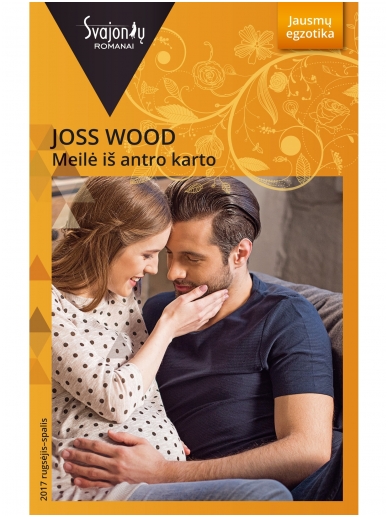 Joss Wood. Meilė iš antro karto (2017 rugsėjis–spalis)