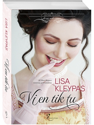 Lisa Kleypas. Vien tik tu