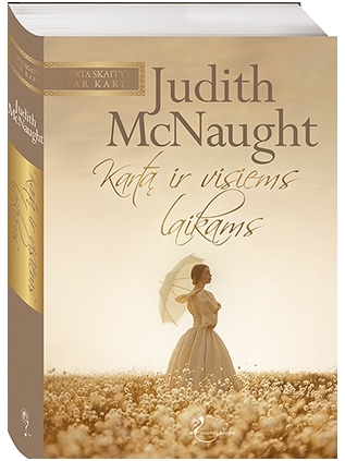 Judith McNaught. Kartą ir visiems laikams