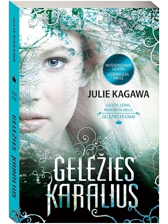 Julie Kagawa. Geležies karalius (1 knyga)