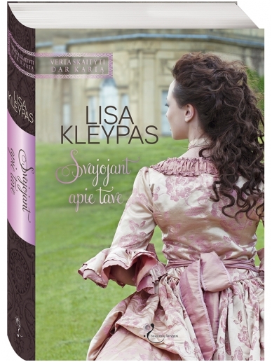 Lisa Kleypas. Svajojant apie tave