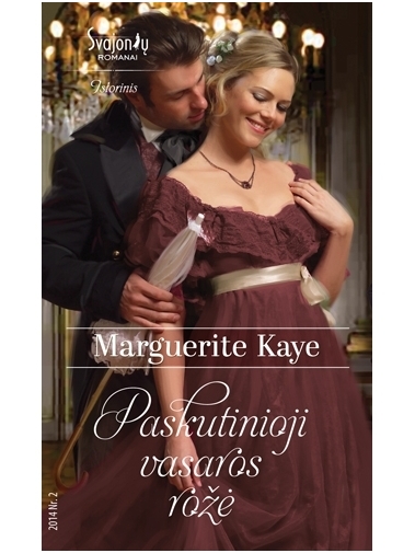 Marguerite Kaye. Paskutinioji vasaros rožė (2014, Nr. 2)