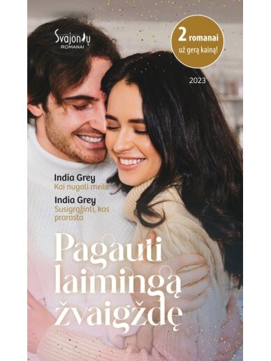 India Grey. Pagauti laimingą žvaigždę