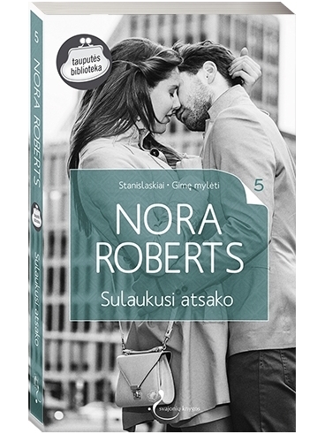 Nora Roberts. Sulaukusi atsako (5 knyga)