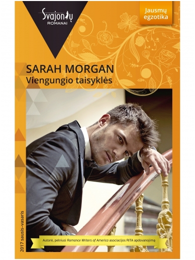 Sarah Morgan. Viengungio taisyklės (2017 sausis–vasaris)