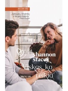 Shannon Stacey. Viskas, ko reikia (Ketvirta knyga) (Knyga su defektais)