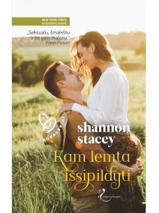 Shannon Stacey. Kam lemta išsipildyti (Penkta knyga) (Knyga su defektais)