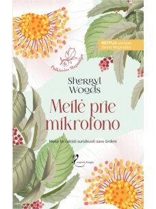 Sherryl Woods. Meilė prie mikrofono (Knyga su defektais)