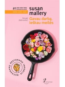 Susan Mallery. Gavau darbą, ieškau meilės (Knuga su defektais)